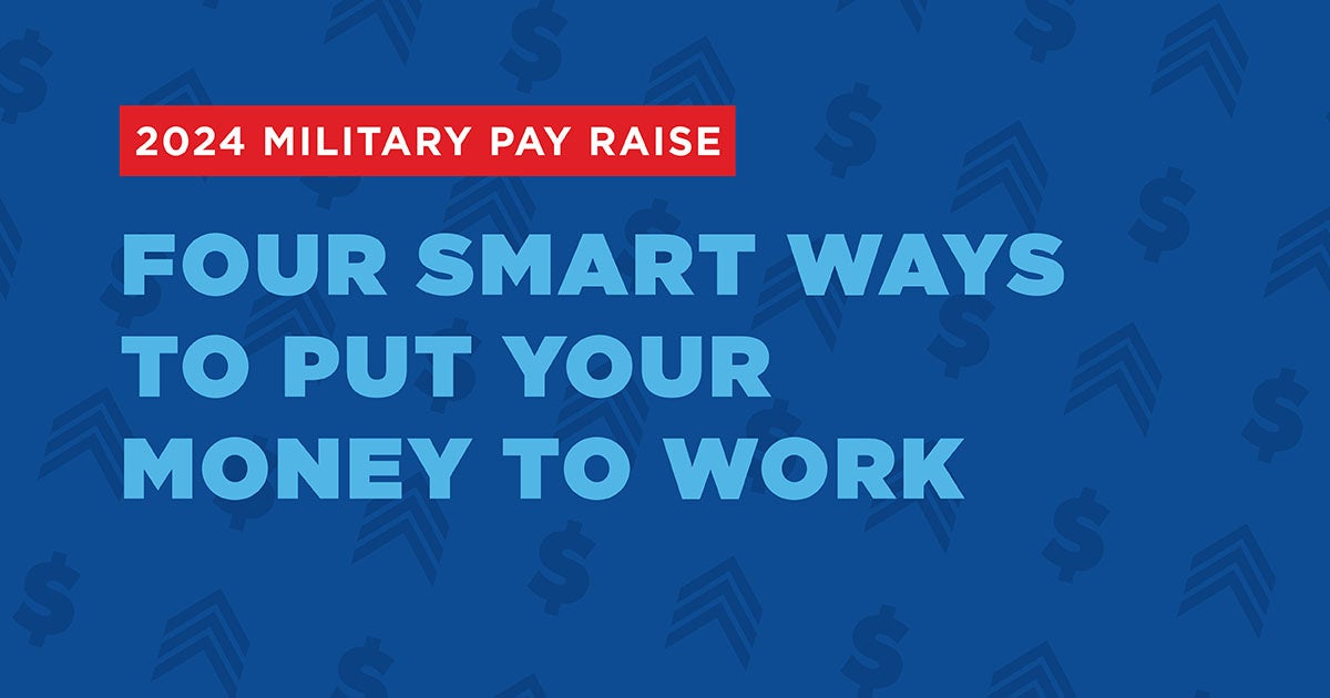 2024 Military Pay Raise Breakdown First Command